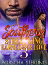 Cover image for A Southern Street King Earned Her Love 3
